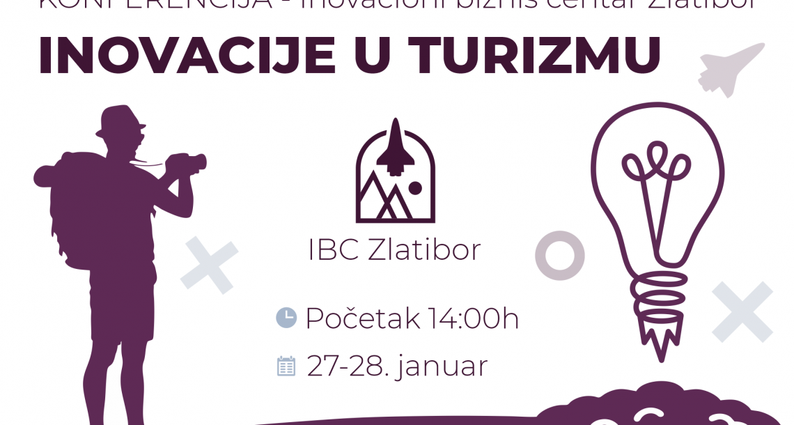 Inovacije u Turizmu konferencija na Zlatiboru